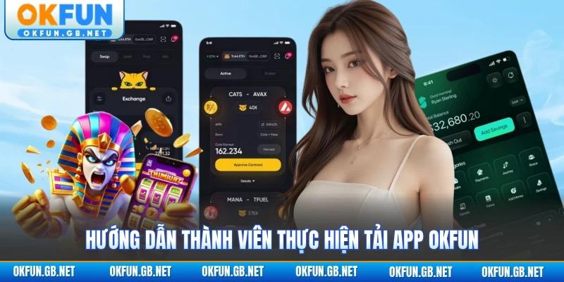 Hướng dẫn tải app OKFUN cho thiết bị di động