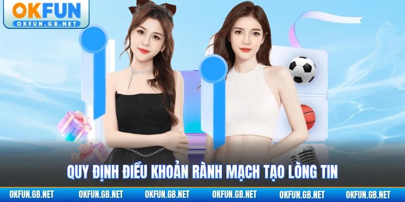 Quy định điều khoản rành mạch của liên minh OKWIN
