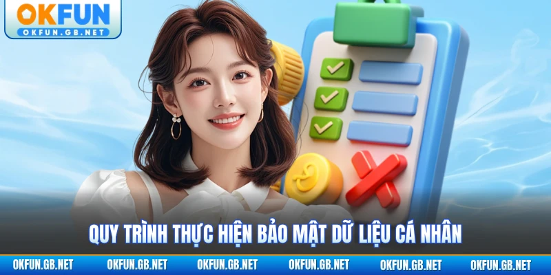 Quy trình thực hiện bảo mật dữ liệu cá nhân